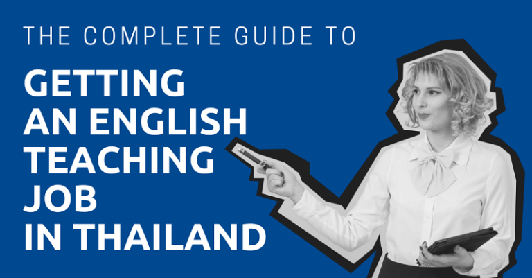 the-complete-guide-to-getting-a-teaching-job-in-thailand