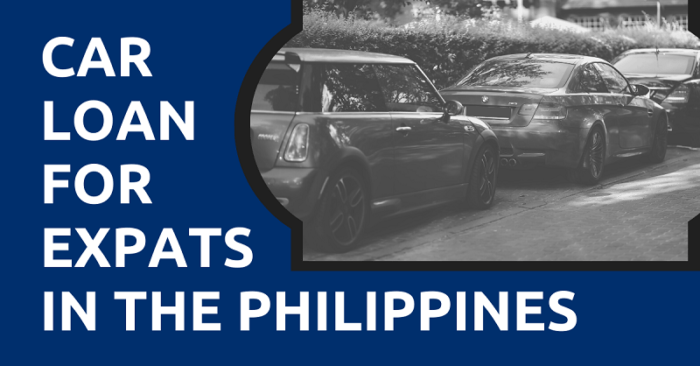 Car Loan For Expats In The Philippines