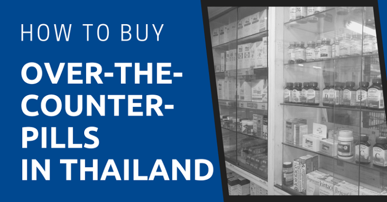 The Complete Guide To Pharmacies In Thailand   How To Buy Over The Counter Pills In Thailand 768x401 